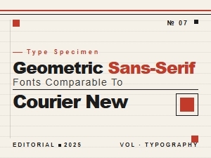 Geometric Sans-Serif Alternatives to Courier New