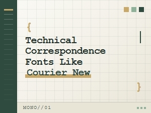 Professional Fonts for Technical Correspondence